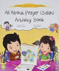 All About Prayer (SALAH) Activity Book