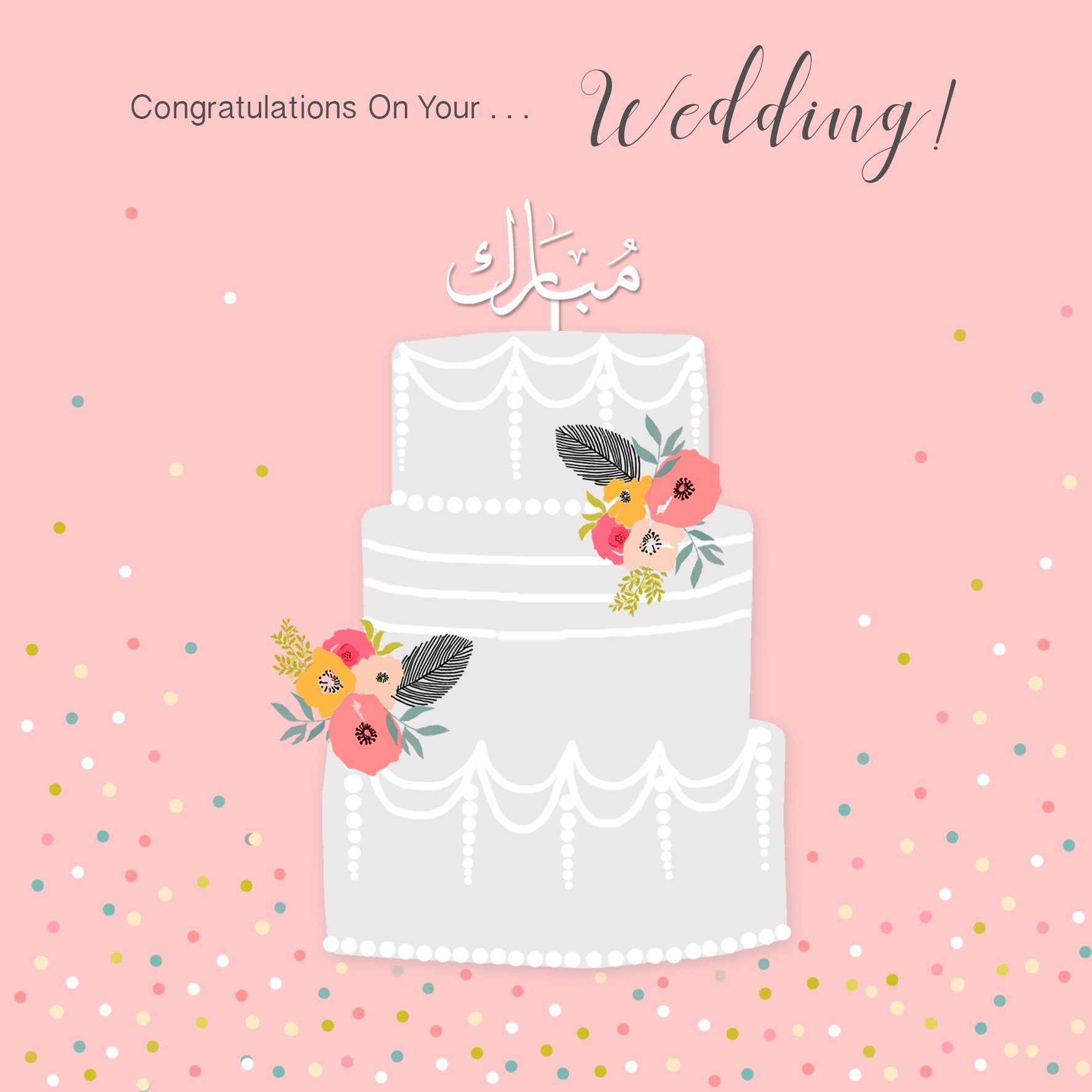 Congratulations On Your Wedding!- Mubarak